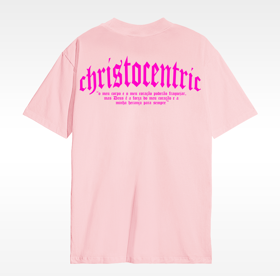 Camiseta Christocentric — Salmos 73:26