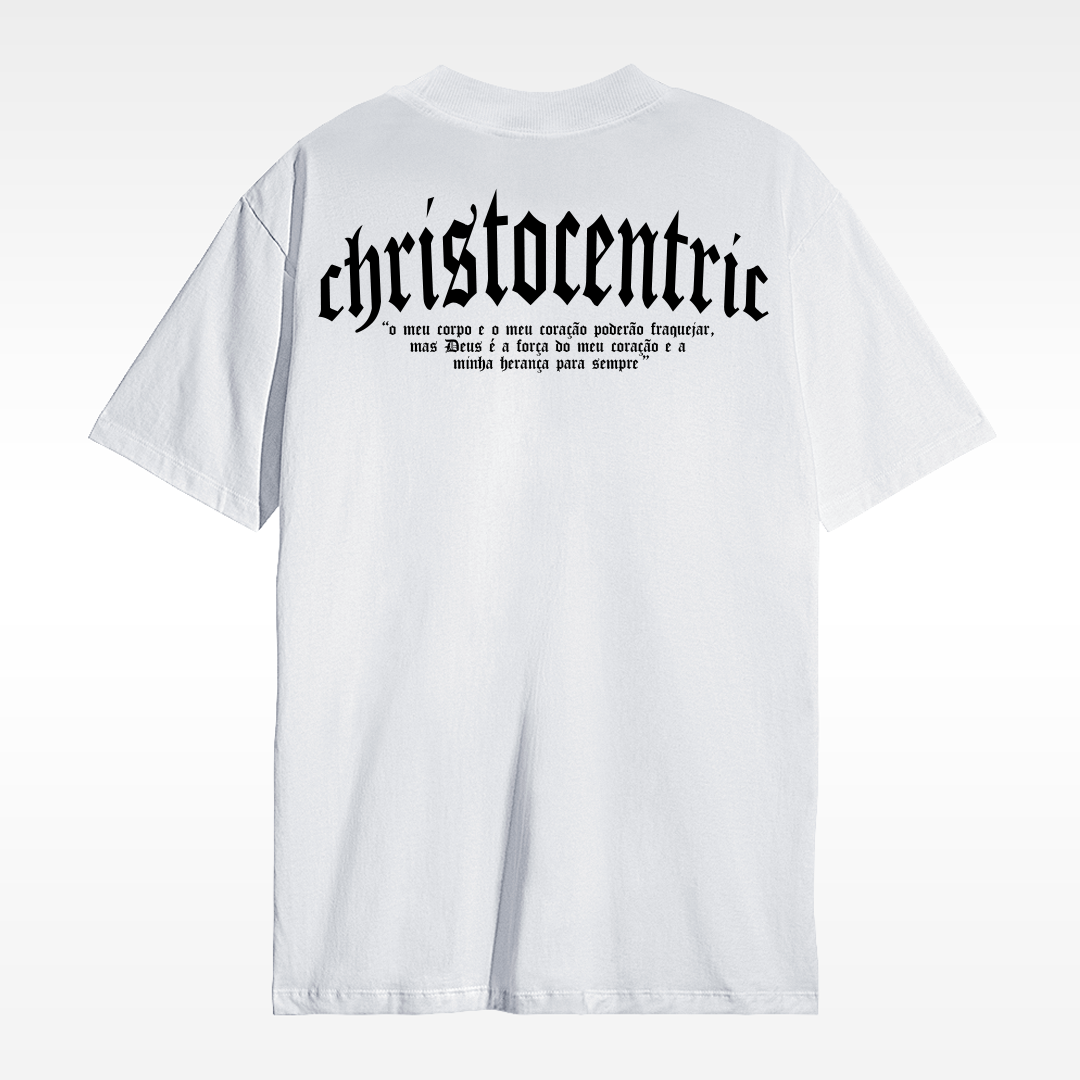 Camiseta Christocentric — Salmos 73:26